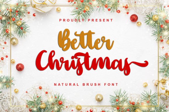 Better Christmas: A Handwritten Font for Timeless Editorial Design