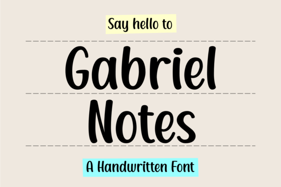 Gabriel Notes: A Playful Font for Warm Editorial Touches