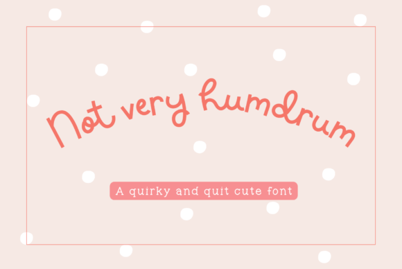 Not Very Humdrum: A Designer’s Take on Real-World Use