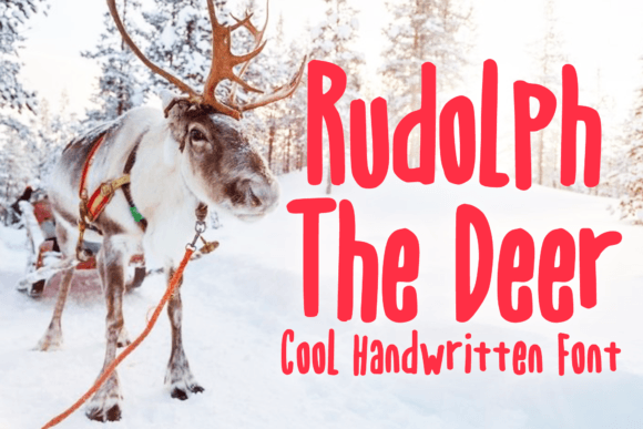 Rudolph the Deer: A Handwritten Font That Elevates Small Business Branding