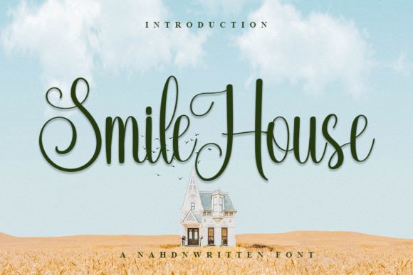 Smile House Font: Elevating Brand Identity for Small Businesses