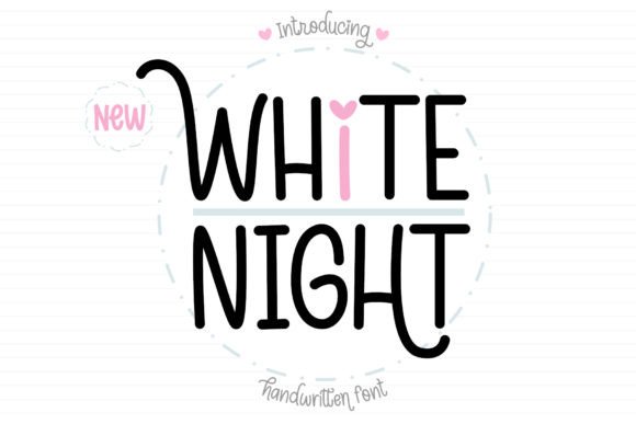 White Nigth: A Sweet, Handwritten Font That Elevates Small Business Branding